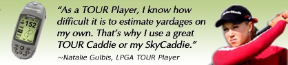 SkyCaddie Statement, Natalie Gulbis